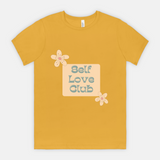 Lifestyle image of Bella Self Love Club Canvas Unisex Tee 3001