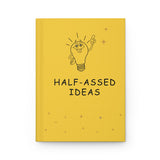 Lined pages in Half-Assed Ideas hardcover journal